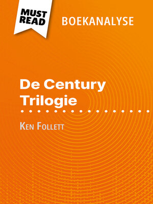cover image of De Century Trilogie van Ken Follett (Boekanalyse)